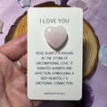 Rose Quartz Crystal Heart - 'I Love You' Keepsake Card